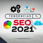 Tendencia SEO para el 2021.