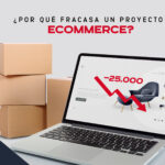 Fracaso Ecommerce…Conoce los motivos.