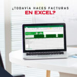 ¿Facturas con Excel todavía?